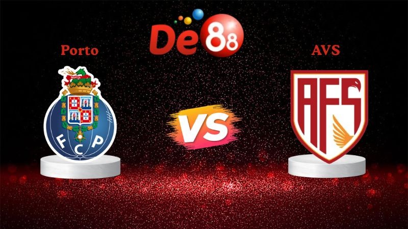 DE88 Soi kèo Porto vs AVS 03h15 ngày 30/12/2025 - VĐQG Bồ Đào Nha