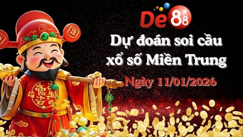 DE88 Dự đoán soi cầu xổ số miền Trung hôm nay ngày 11/01/2026 [Trúng Chắc]
